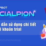 socialpion-huong-dan-su-dung-chi-tiet-cho-tai-khoan-trial